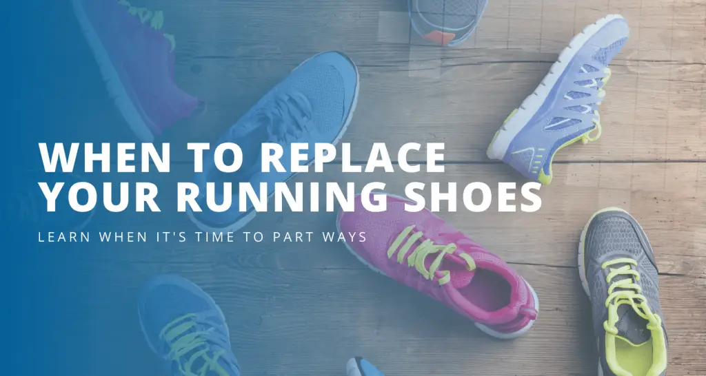 Banner and title header for the blog when to change your running shoes