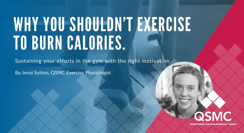 A rectangular box titling the blog "Why you shouldn't exercise to burn calories" with a picture of exercise physiologist.